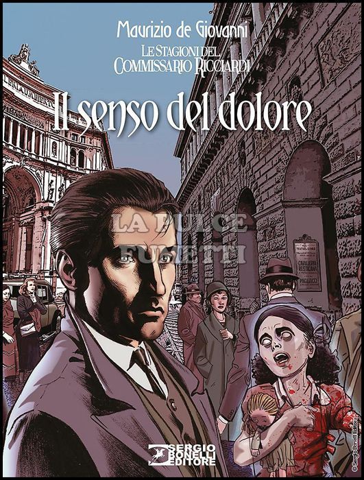 ROMANZI A FUMETTI BONELLI # 35 - LE STAGIONI DEL COMMISSARIO RICCIARDI 1: IL SENSO DEL DOLORE